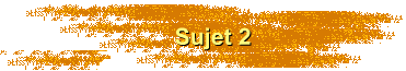 Sujet 2